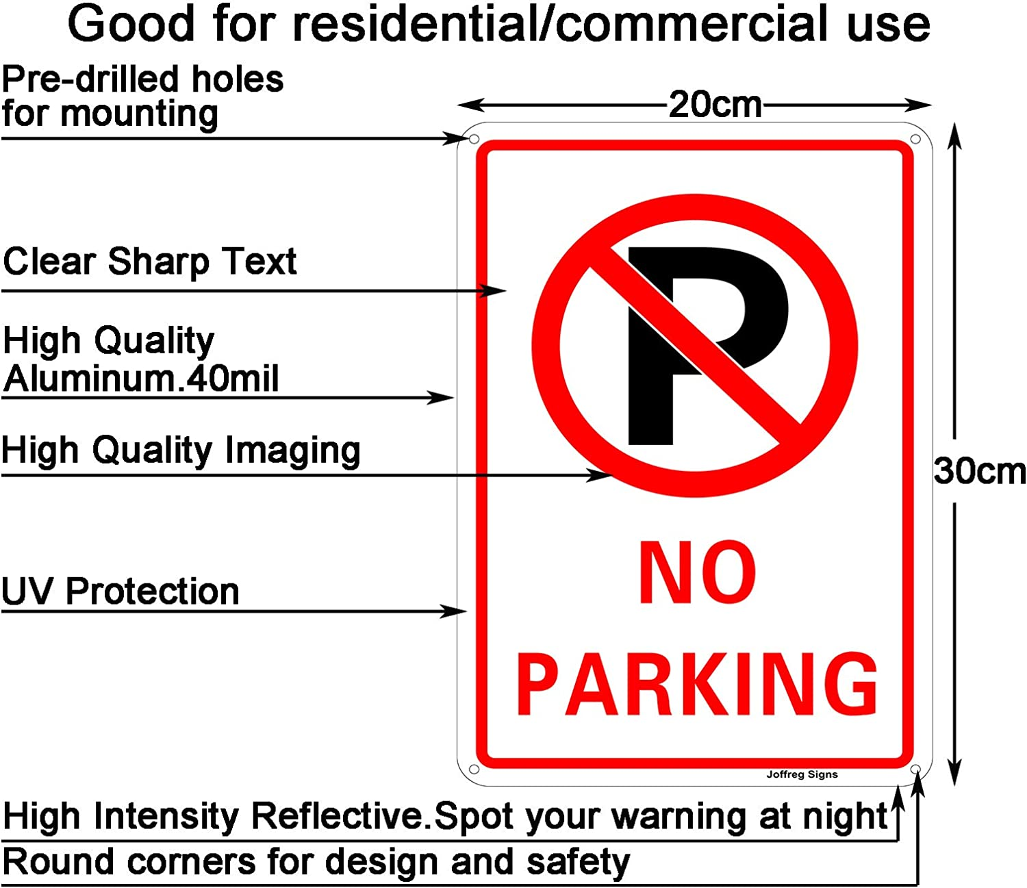 Joffreg No Parking Sign,20 X 30 Cm,Uv Protected,Weather Resistant,Waterproof,Durable Ink,Easy to Mount,Reflective Aluminum,2 Pack