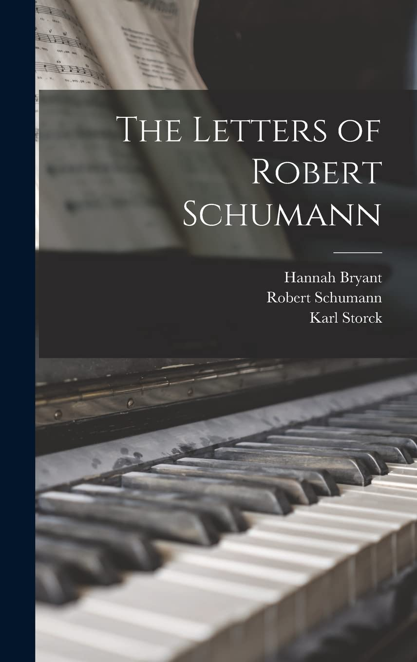 The Letters of Robert Schumann (Classic Reprint) image number 2