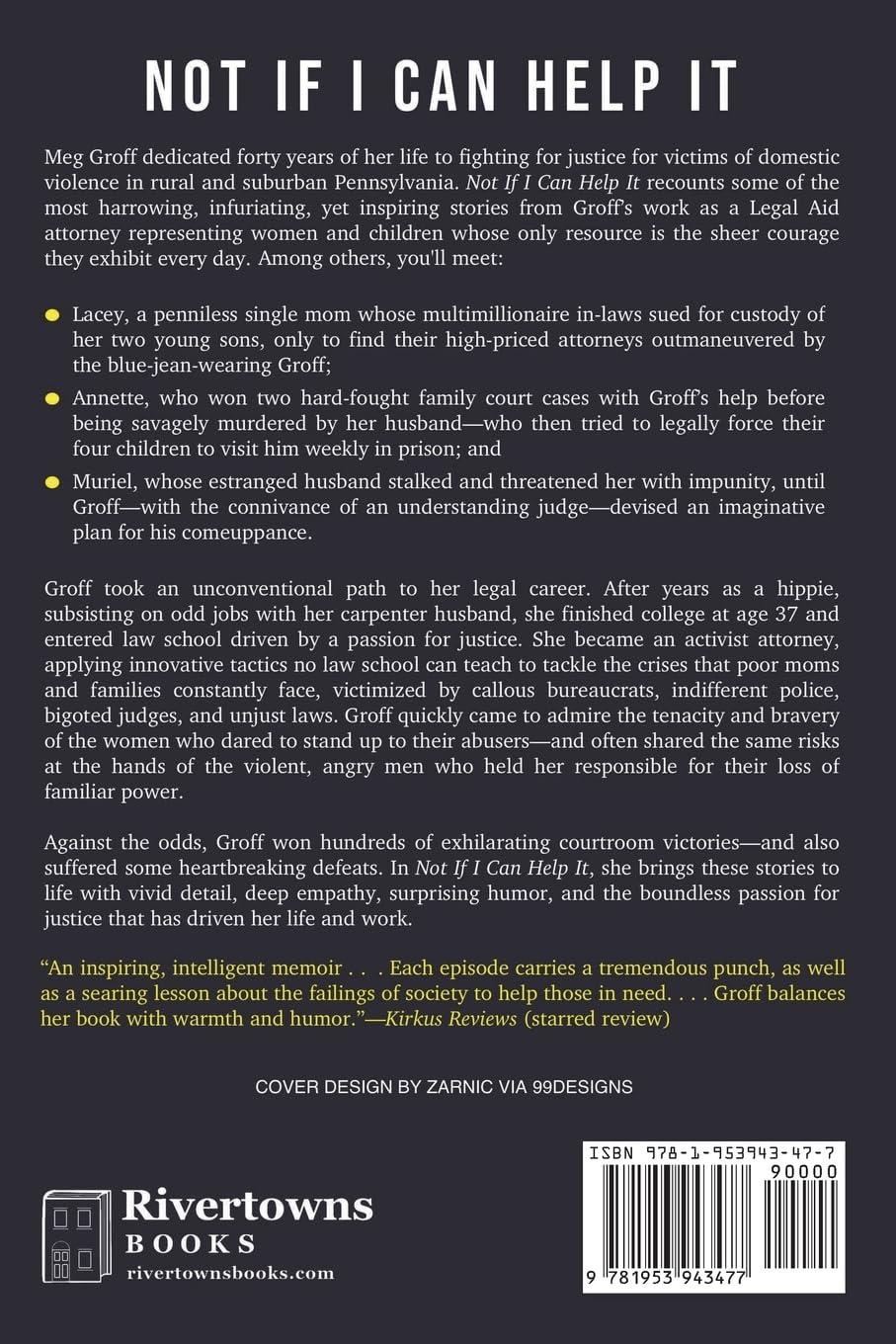 Not If I Can Help It: a Family Lawyer&rsquo;S Battles for Justice for Victims of Domestic Violence and the Poor image number 1