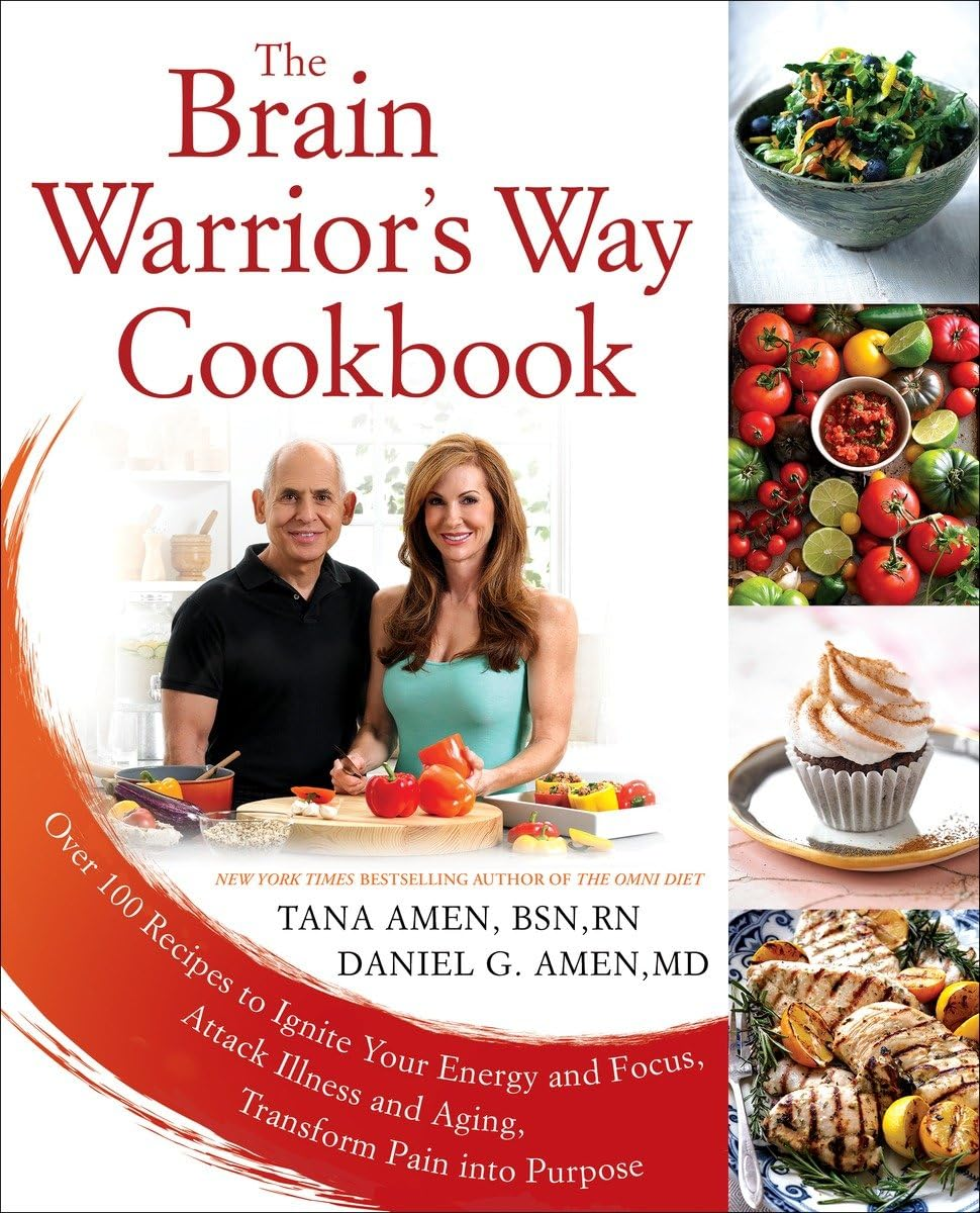 The Brain Warrior'S Way Cookbook: over 100 Recipes to Ignite Your Energy and Focus, Attack Illness and Aging, Transform Pain into Purpose image number 1