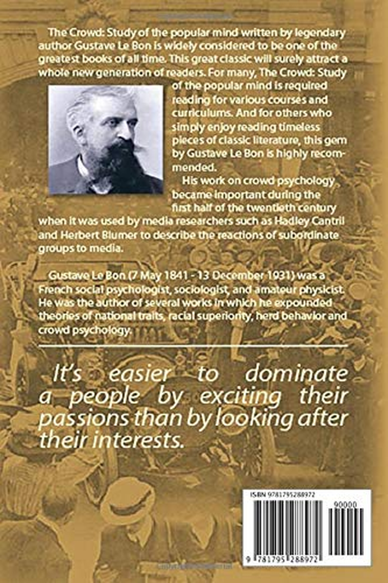 The Crowd: Study of the Popular Mind