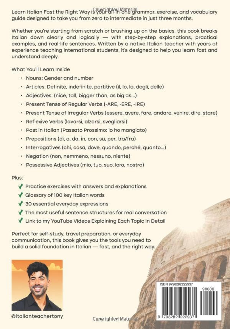 Learn Italian Fast the Right Way - from Beginner to Intermediate in 3 Months: Grammar, Vocabulary, and Sentence Structure for Everyday Use and Travel image number 1