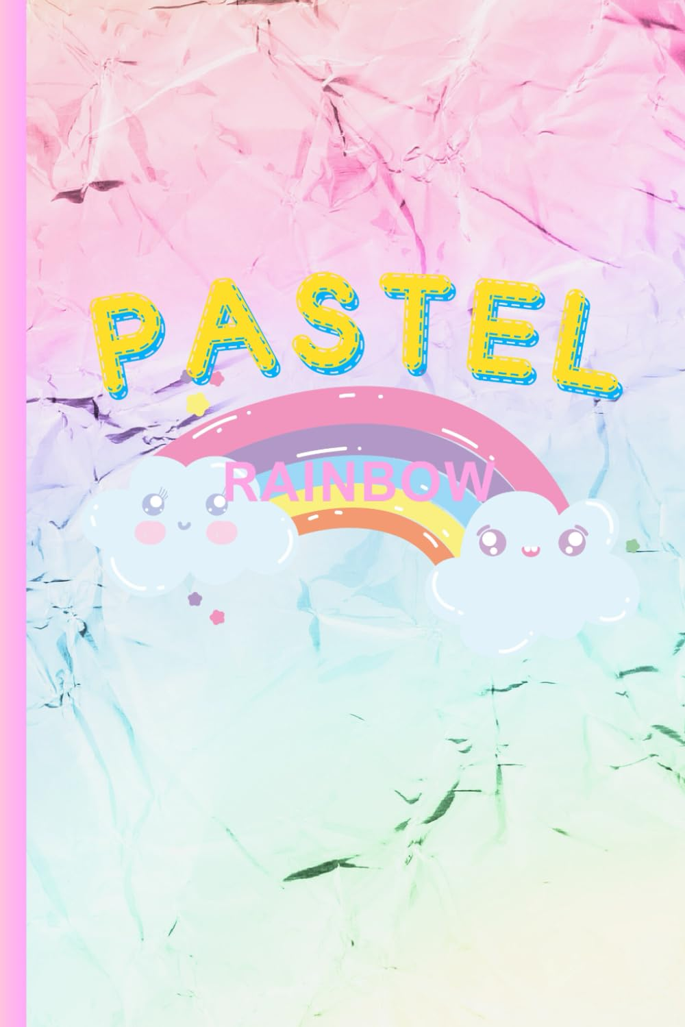 Rainbow Pastel Notebook: Crumpled Style Themed Writing Pad for All Ages