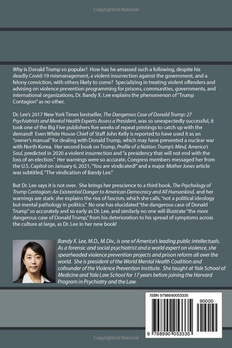 The Psychology of Trump Contagion: an Existential Danger to American Democracy and All Humankind