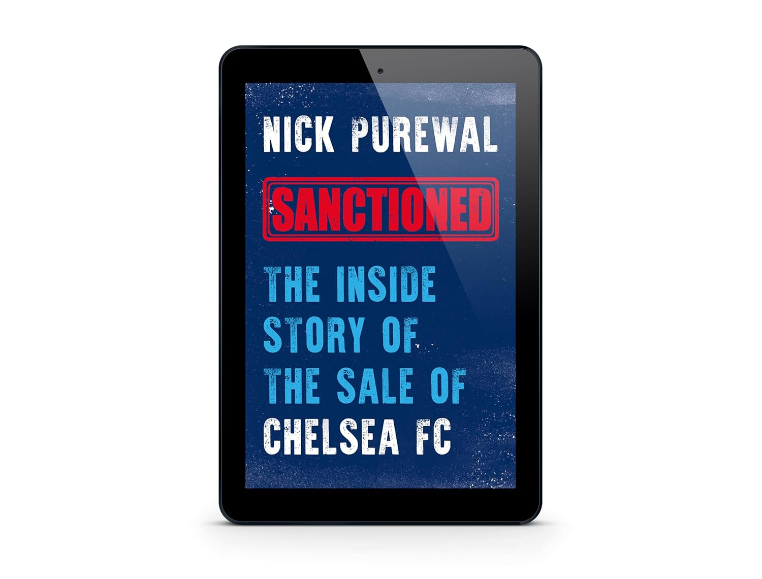Sanctioned: the inside Story of the Sale of Chelsea FC image number 1