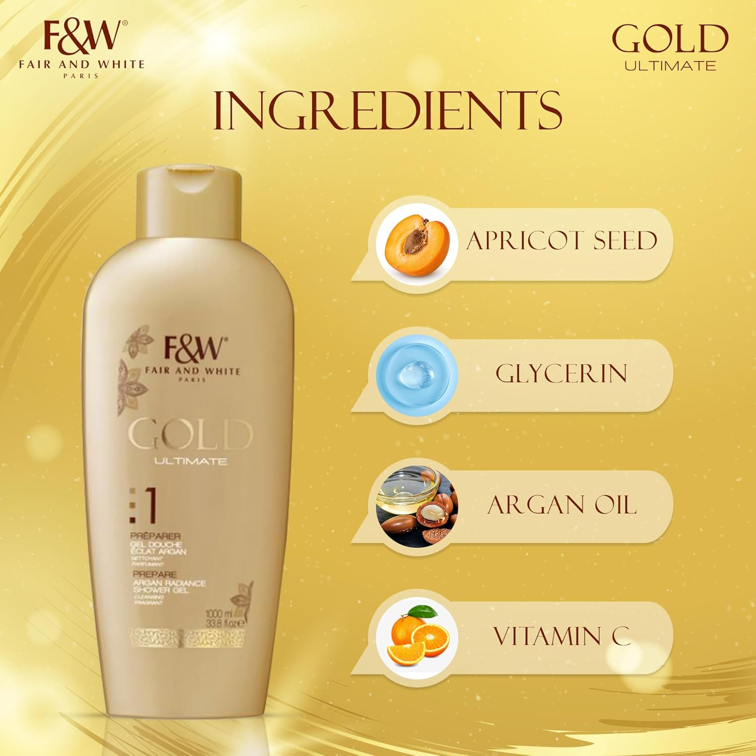 Fair and White Gold Ultimate Argan Radiance Shower Gel image number 5