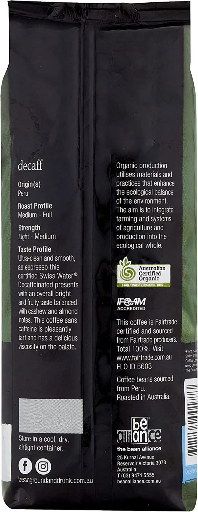 Bean Ground & Drunk Coffee Beans Decaff 250G image number 4