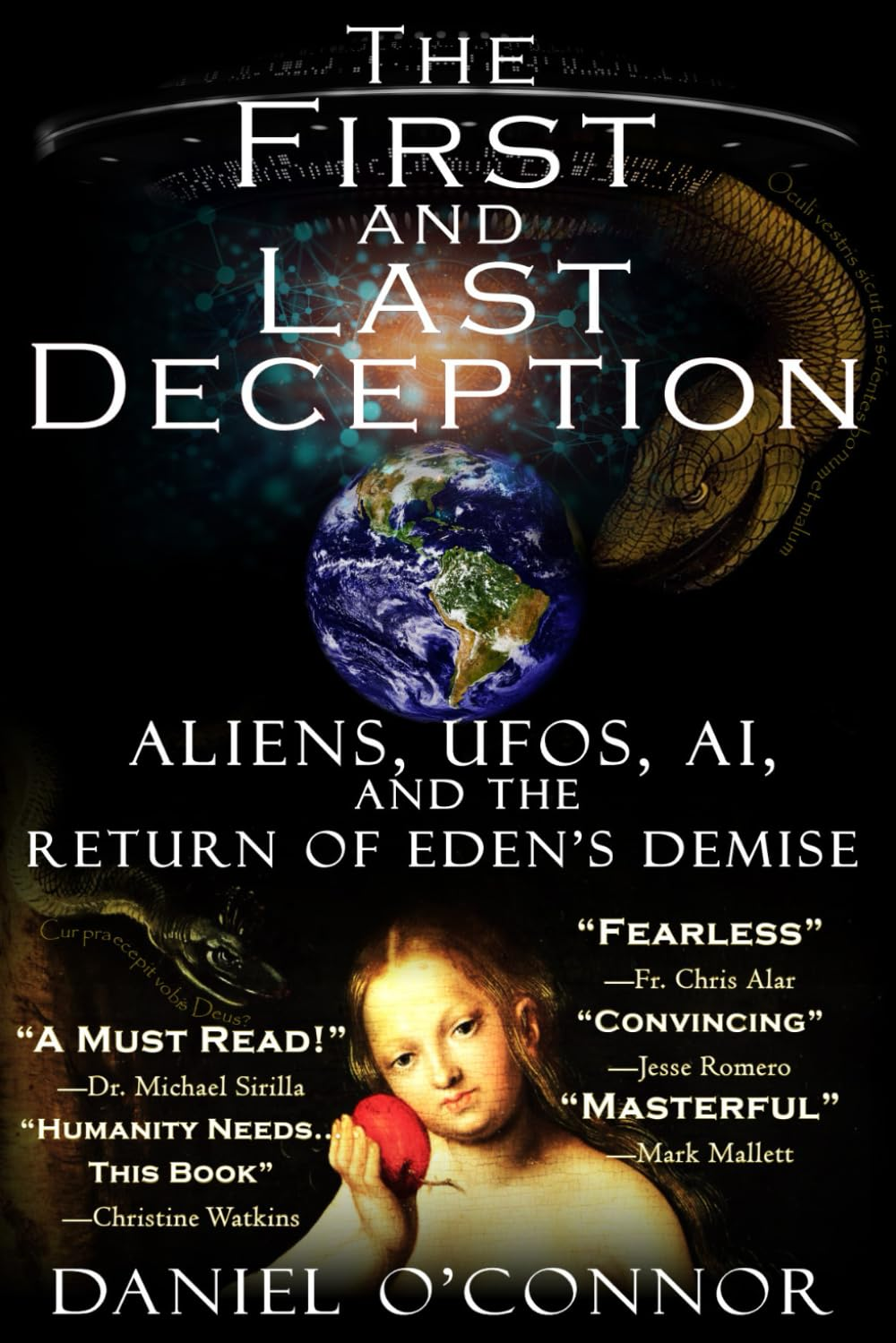 The First and Last Deception: Aliens, Ufos, AI, and the Return of Eden'S Demise image number 1