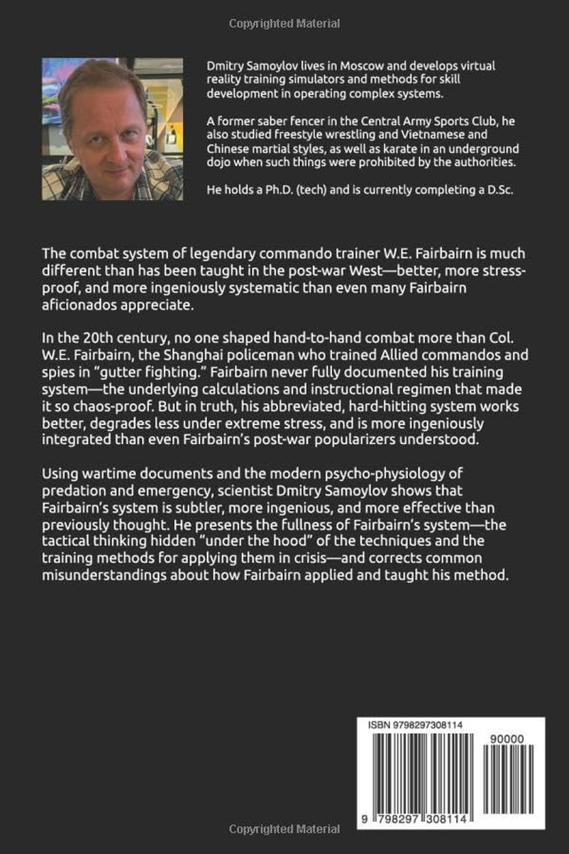 The Mind Is the Final Weapon: a Scientific View of the Fairbairn System