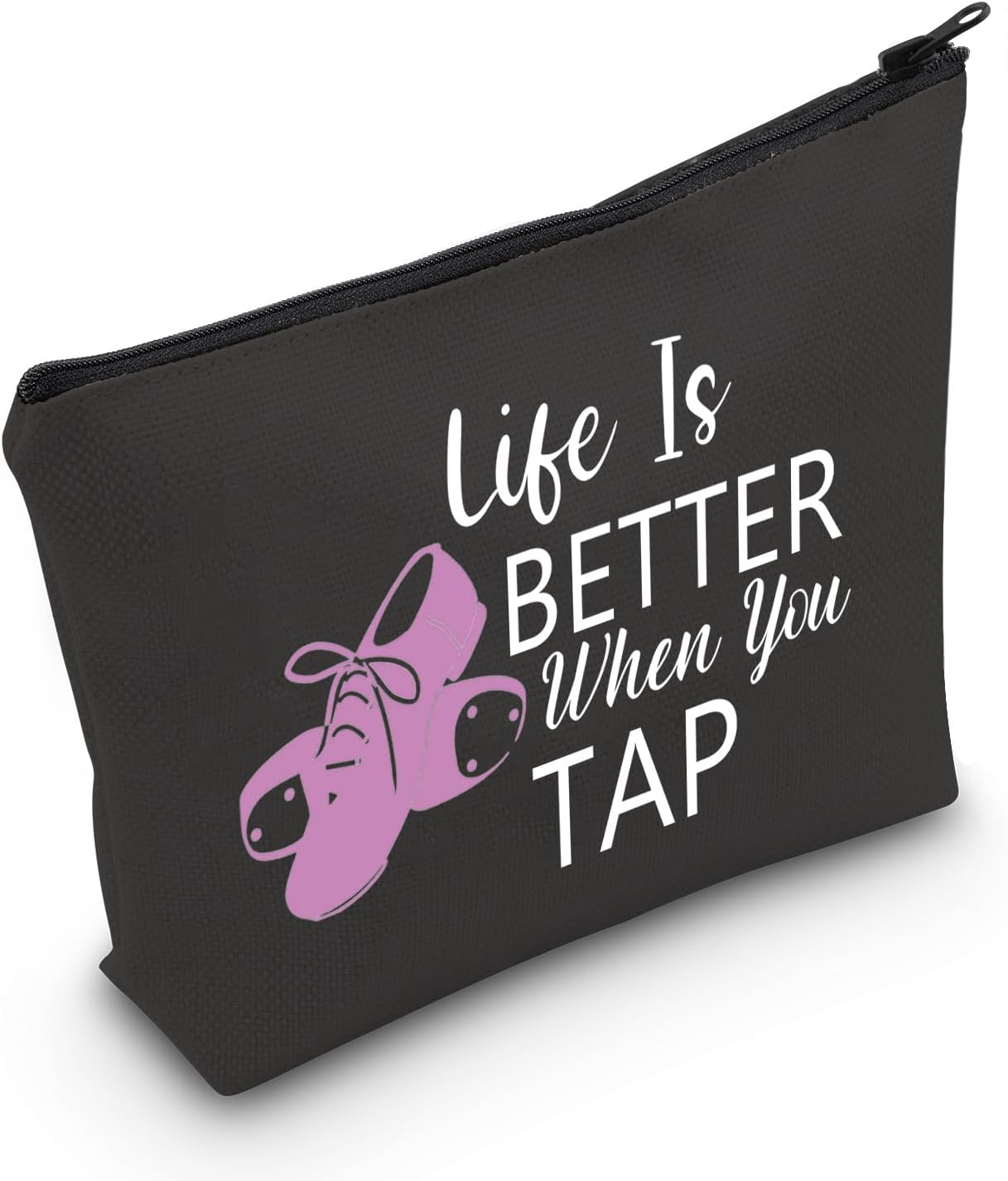 MEIKIUP Tap Dance Gift Tap Dance Makeup Bag for Dancer Tap Dance Teacher Gift Life Is Better When You Can Tap Dancing Dancer Cosmetic Bag, When You Tap Bag, Unisex-Adult