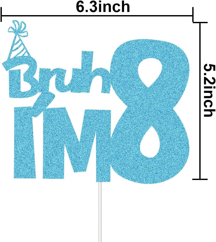 XIUHUBA Bruh I'M 8 Cake Topper, Happy 8Th Birthday Cake Decor, Kids Boys 8Th Birthday Party Decorations, Funny Eight Years Old Birthday Party Supplies Blue Glitter image number 1