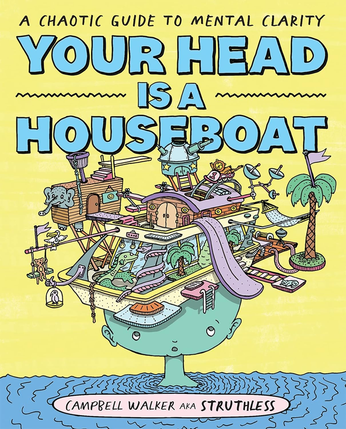 Your Head Is a Houseboat: a Chaotic Guide to Mental Clarity image number 3