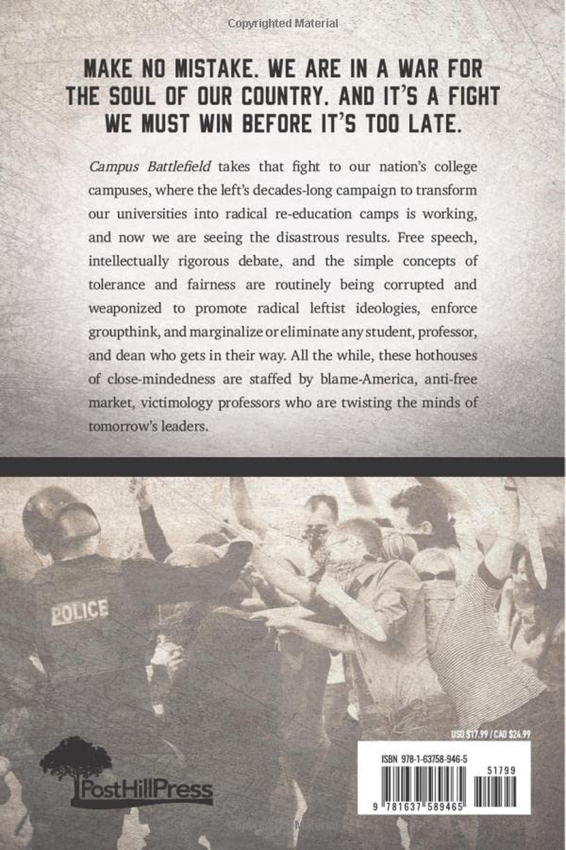 Campus Battlefield: How Conservatives Can WIN the Battle on Campus and Why It Matters image number 1