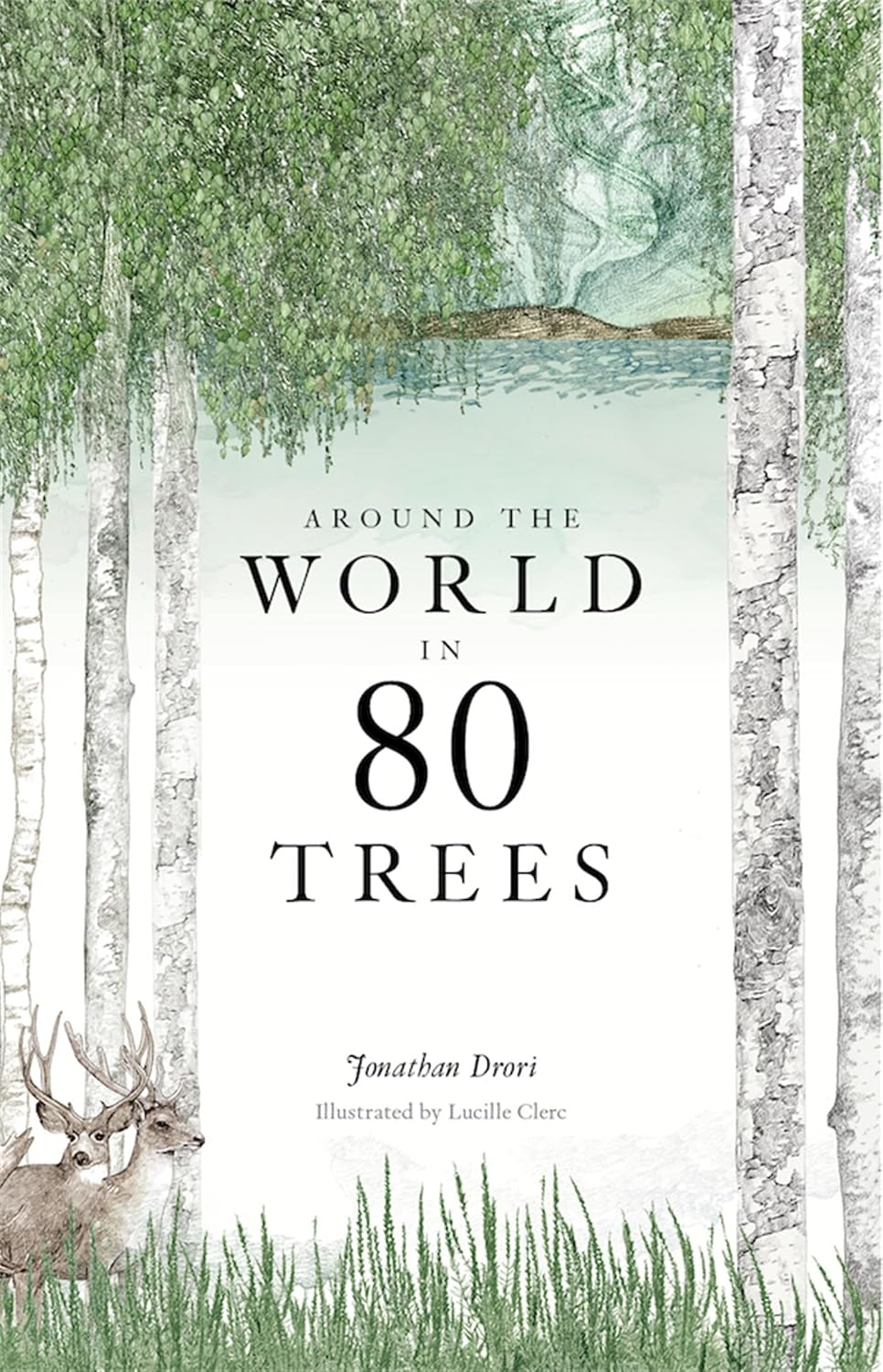 Around the World in 80 Trees, Paperback