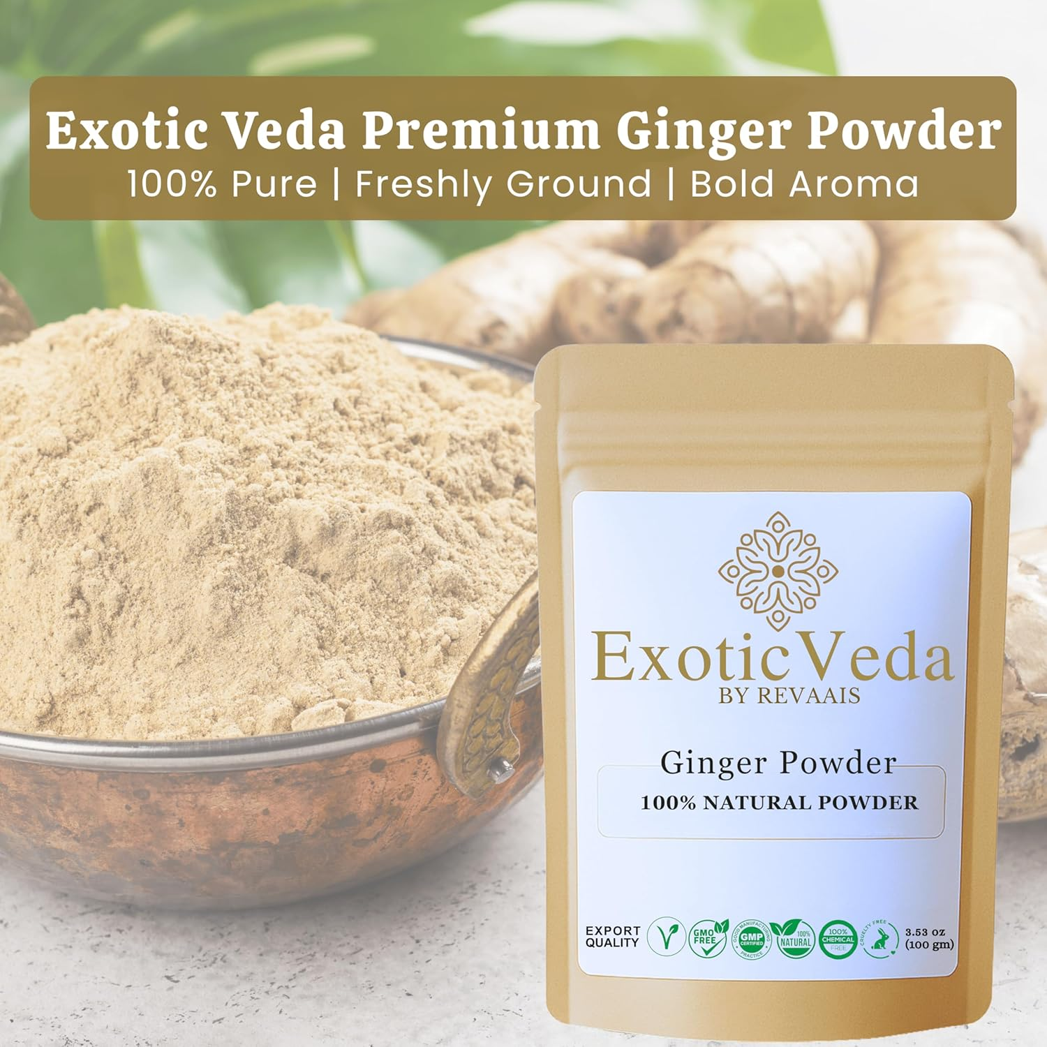 Exotic Veda Ginger Powder | 100% Pure & Natural | No Additives, No Preservatives | 100G Pack