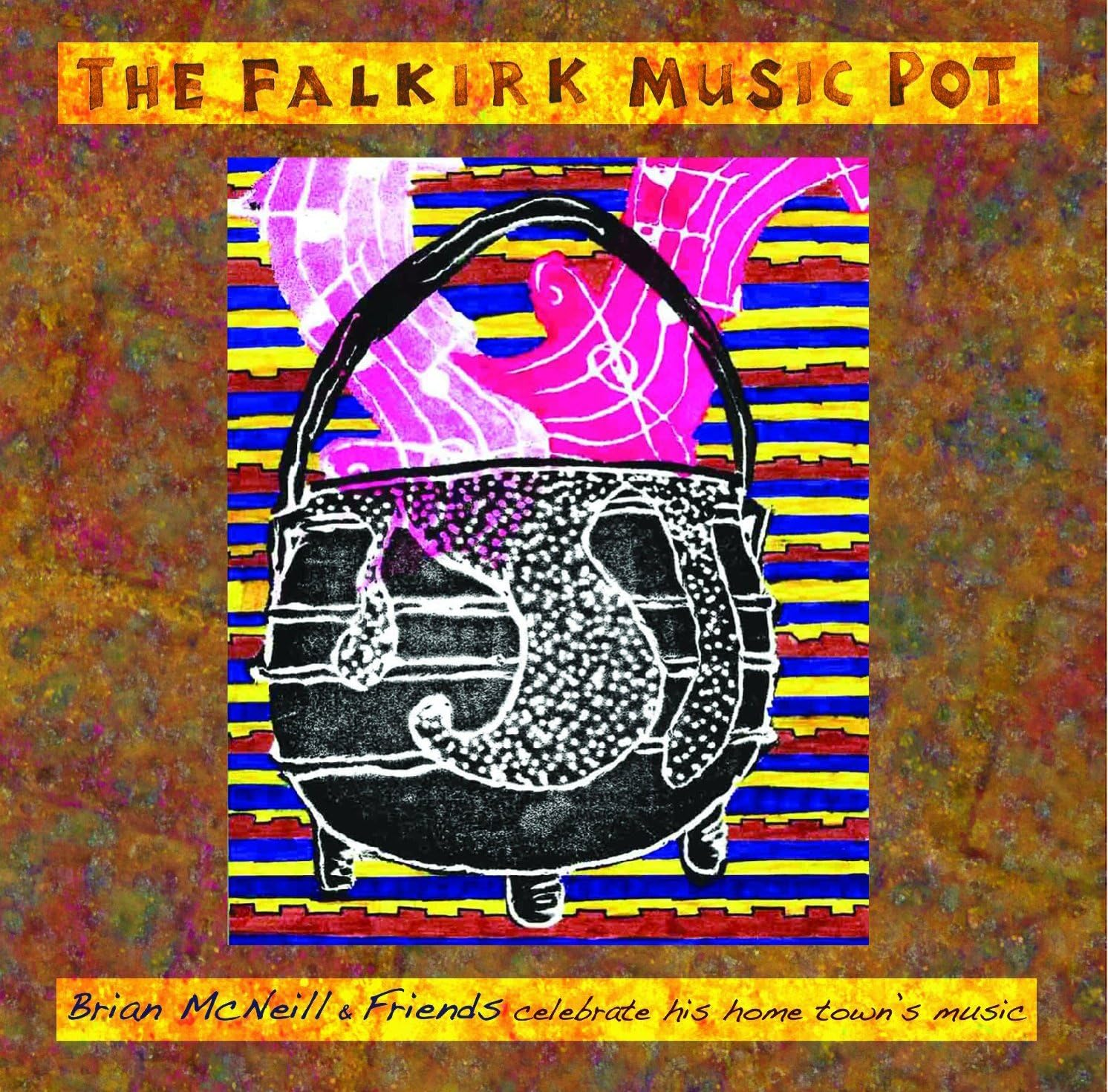 The Falkirk Music Pot (2CD)