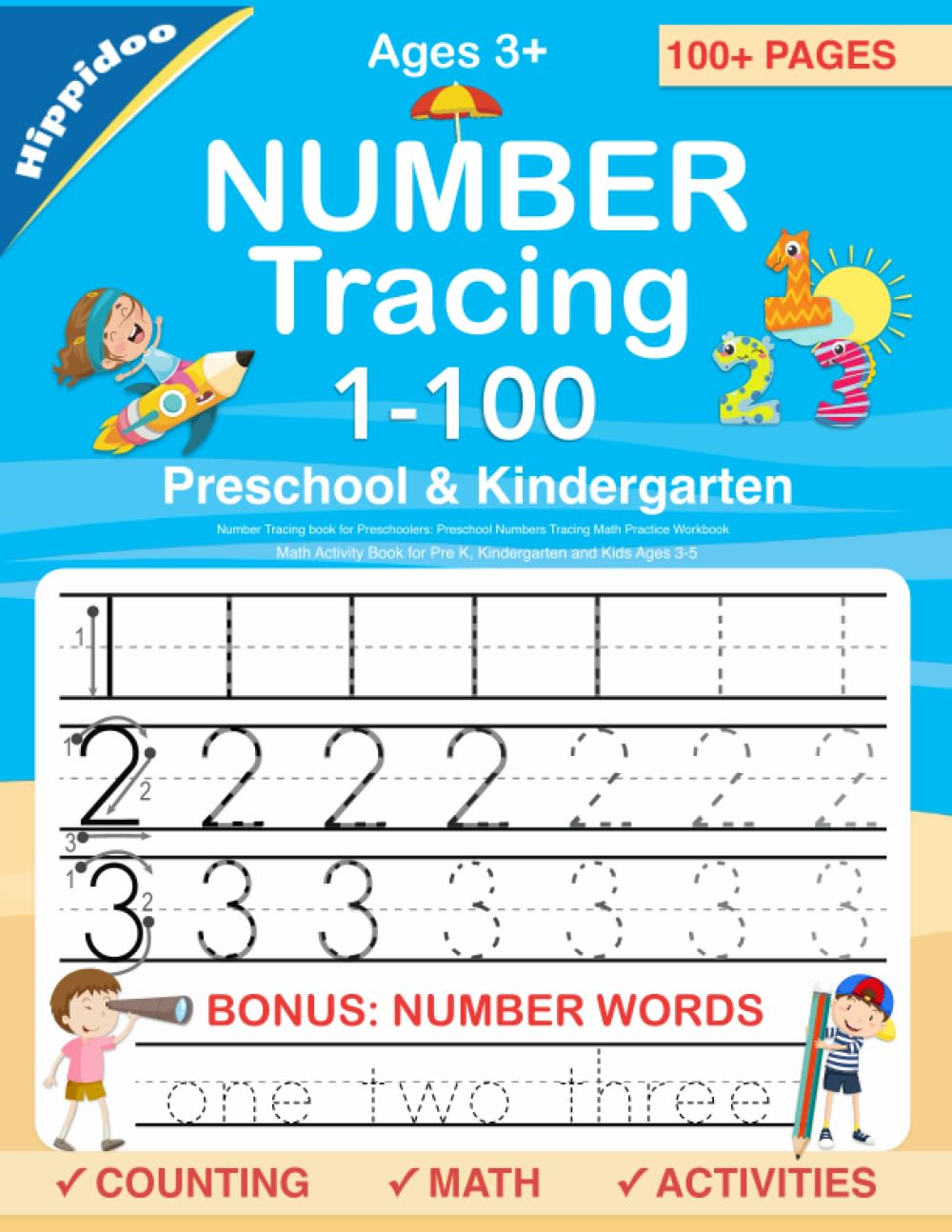 Number Tracing Book for Preschoolers: Preschool Numbers Tracing Math Practice Workbook: Math Activity Book for Pre K, Kindergarten and Kids Ages 3-5 image number 3