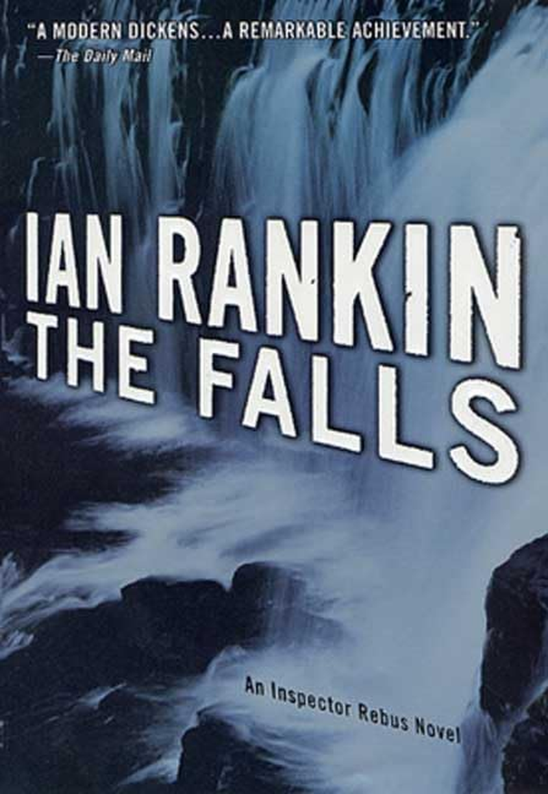 The Falls: the Number One Bestselling Series That Inspired BBC One S REBUS image number 1