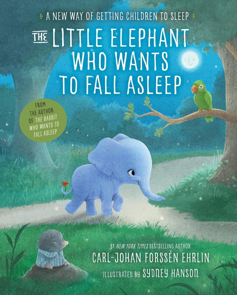 The Little Elephant Who Wants to Fall Asleep: a New Way of Getting Children to Sleep image number 1