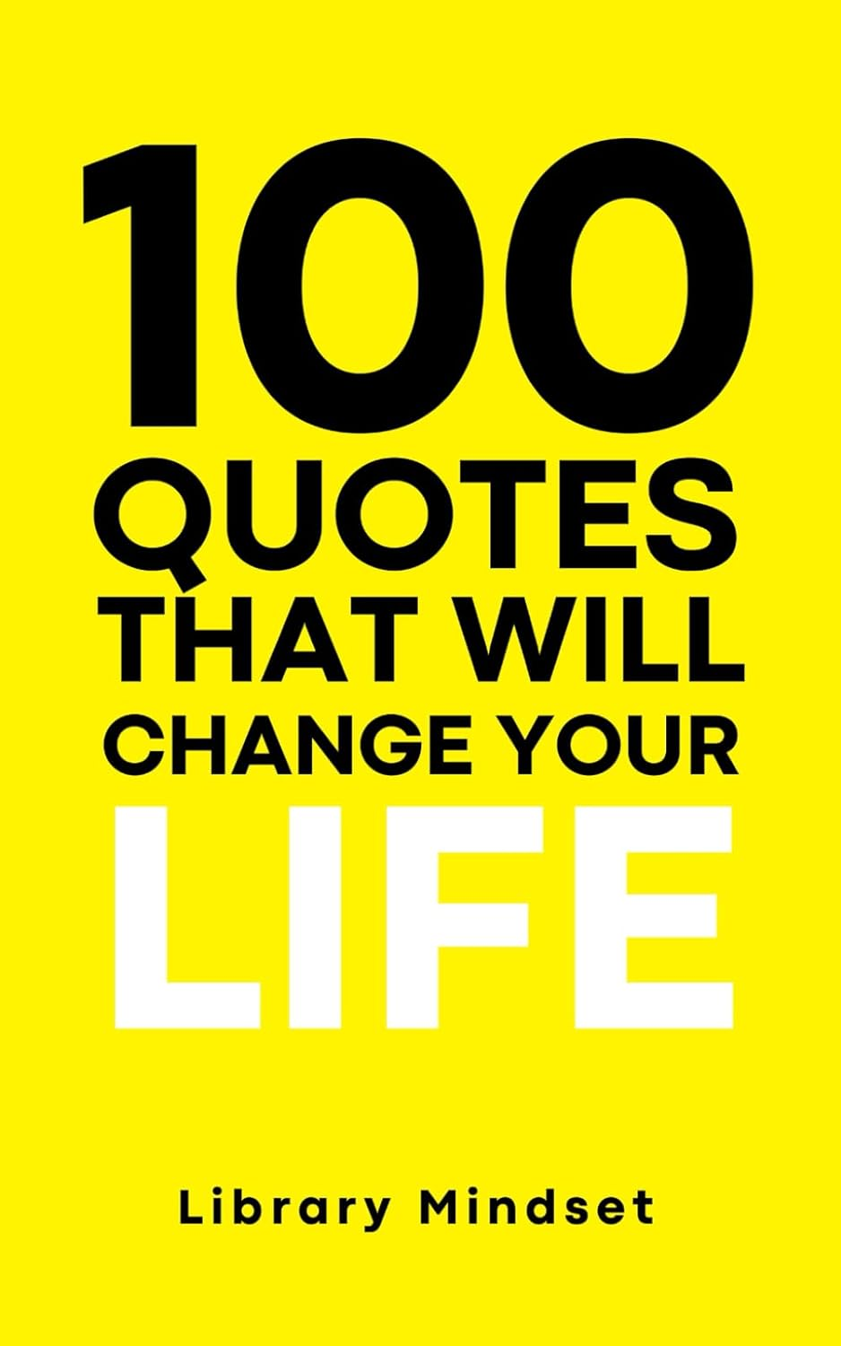 100 Quotes That Will Change Your Life image number 2