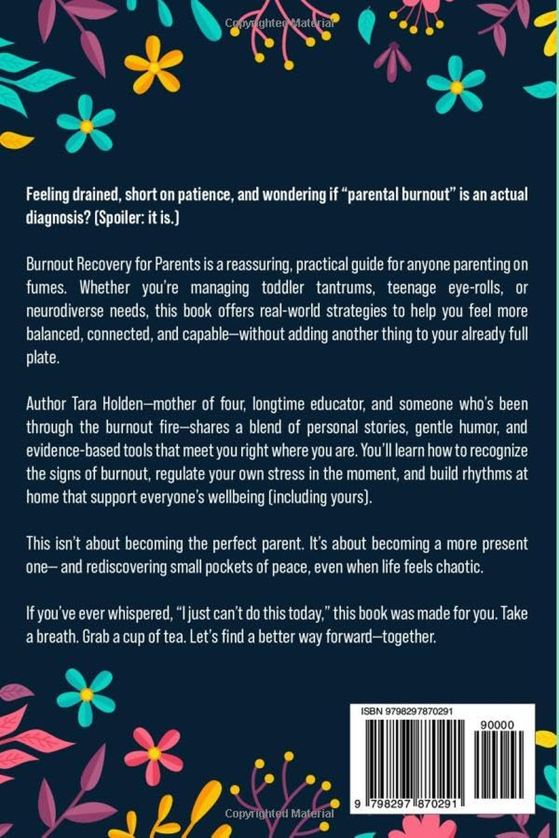 Burnout Recovery for Parents: Stress Management, Communication Skills and Conflict Resolution Techniques Made Easy for Raising Kids to Break Free from Exhaustion and Find Family Harmony