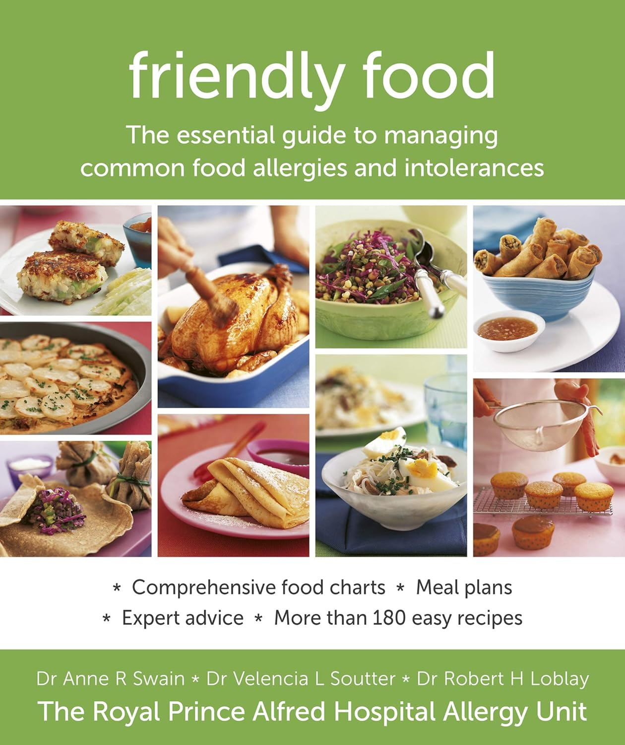 Friendly Food: the Essential Guide to Managing Common Food Allergies and Intolerances image number 6