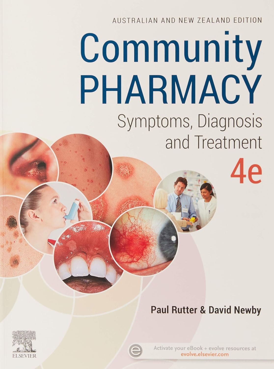 Community Pharmacy: Symptoms, Diagnosis and Treatmant 4E