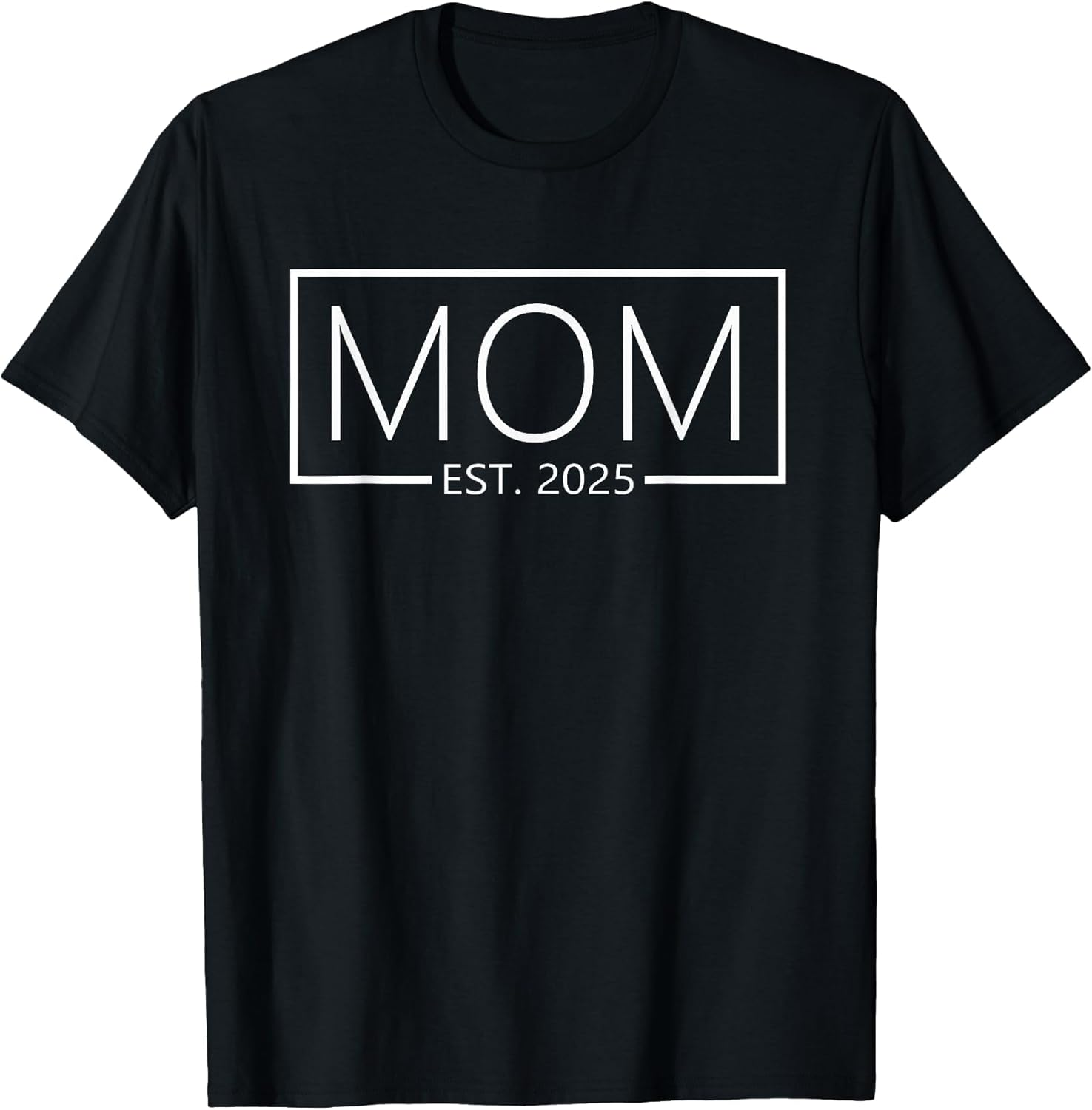 New Mom 2025 T-Shirt - Cute Maternity Tee for Expecting Mothers, Est. 2025 Pregnancy Announcement Gift, Funny Baby Shower Present for First-Time Moms image number 5