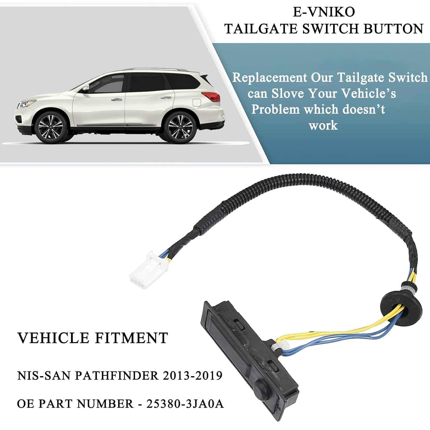 E-Vniko Rear Liftgate Trunk Open Release Switch Compatible for Nissan Pathfinder 2014-2019 Replace Tailgate Lid Switch 25380-3JA0A image number 3