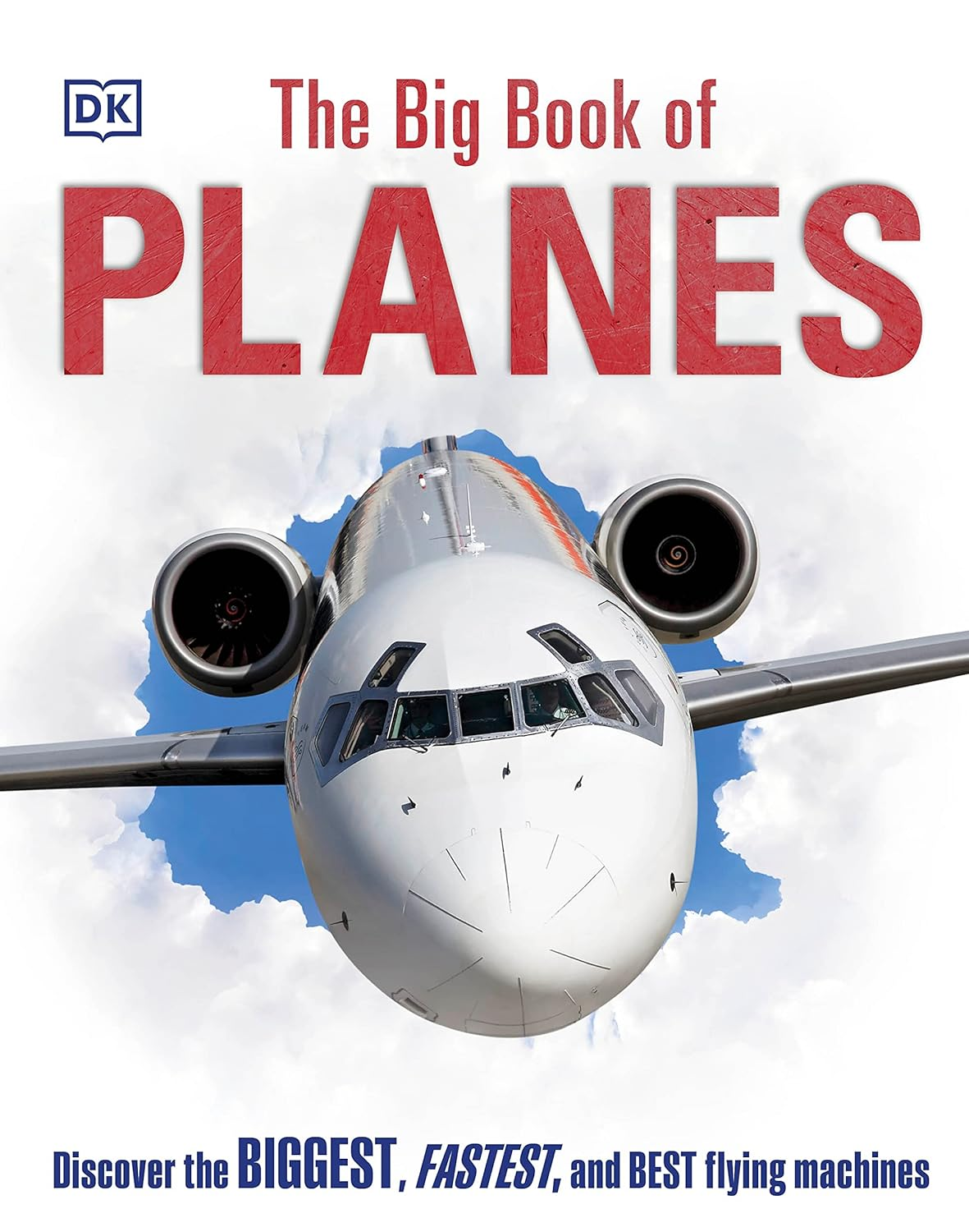 The Big Book of Planes: Discover the Biggest, Fastest and Best Flying Machines image number 2