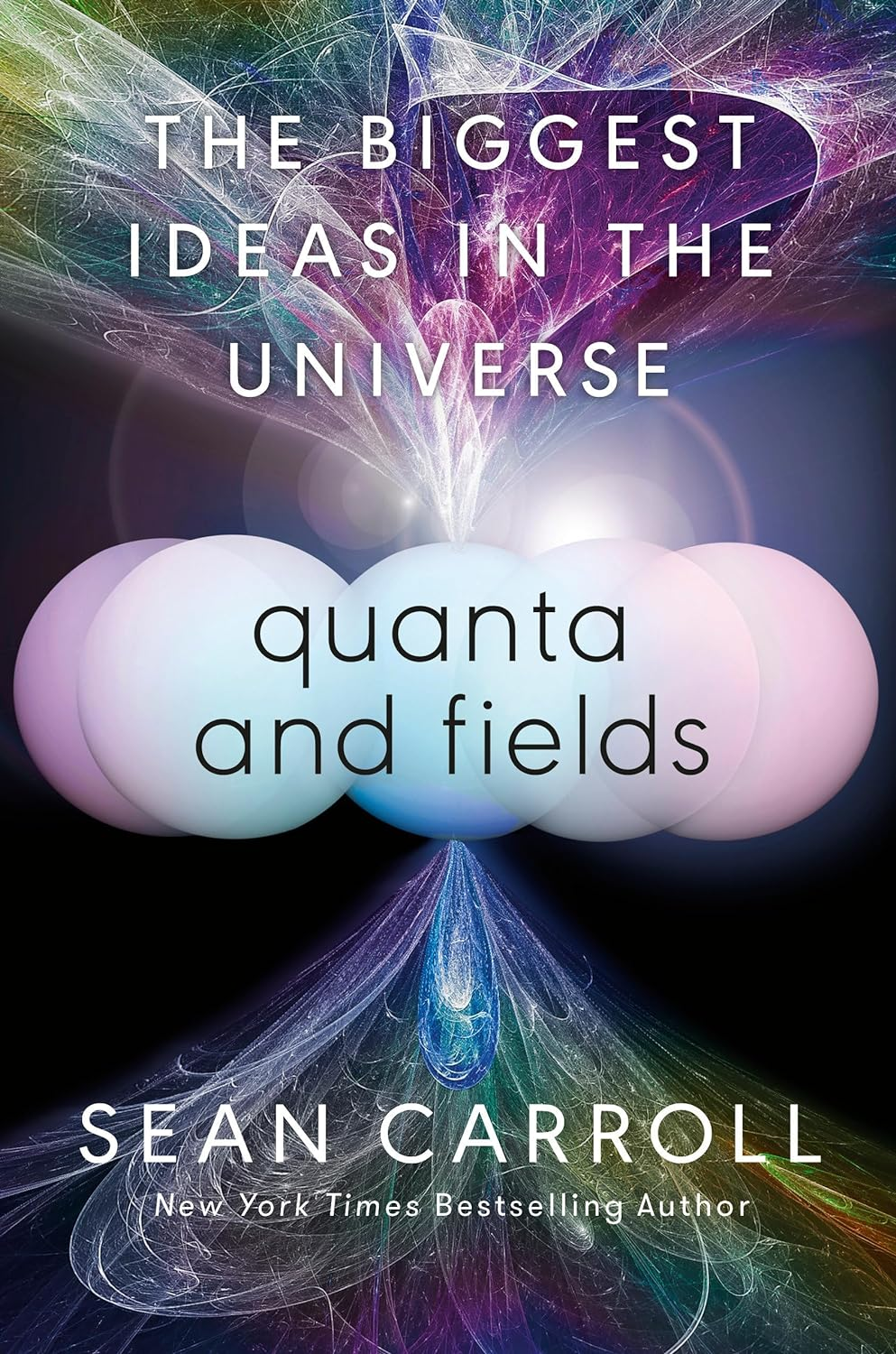 Quanta and Fields: the Biggest Ideas in the Universe