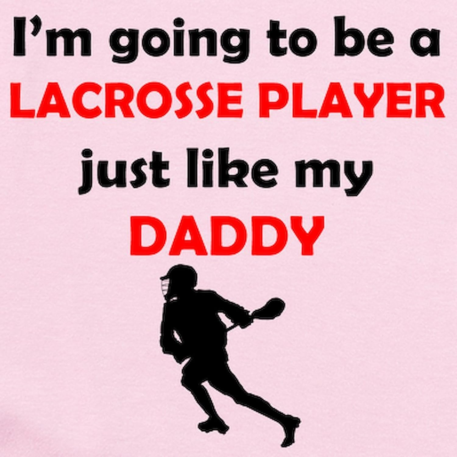 Cafepress Lacrosse Player like My Daddy Body Suit Light Infant Bodysuit Baby Romper Petal Pink image number 1
