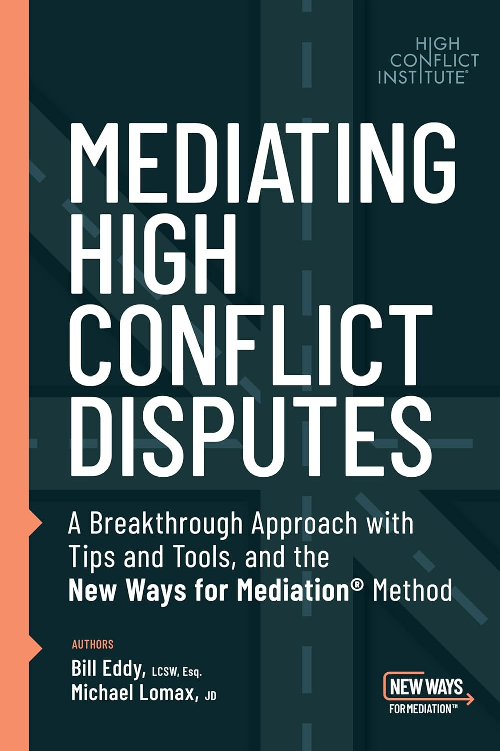 Mediating High Conflict Disputes image number 1