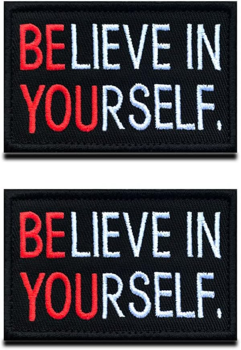 Believe in Yourself Believe in Yourself Patch Tactical Military Morale Appliques Emblem for Clothing Backpack Uniform Vest Dog Harness Military Tactical Outdoor Equipment Pack of 2
