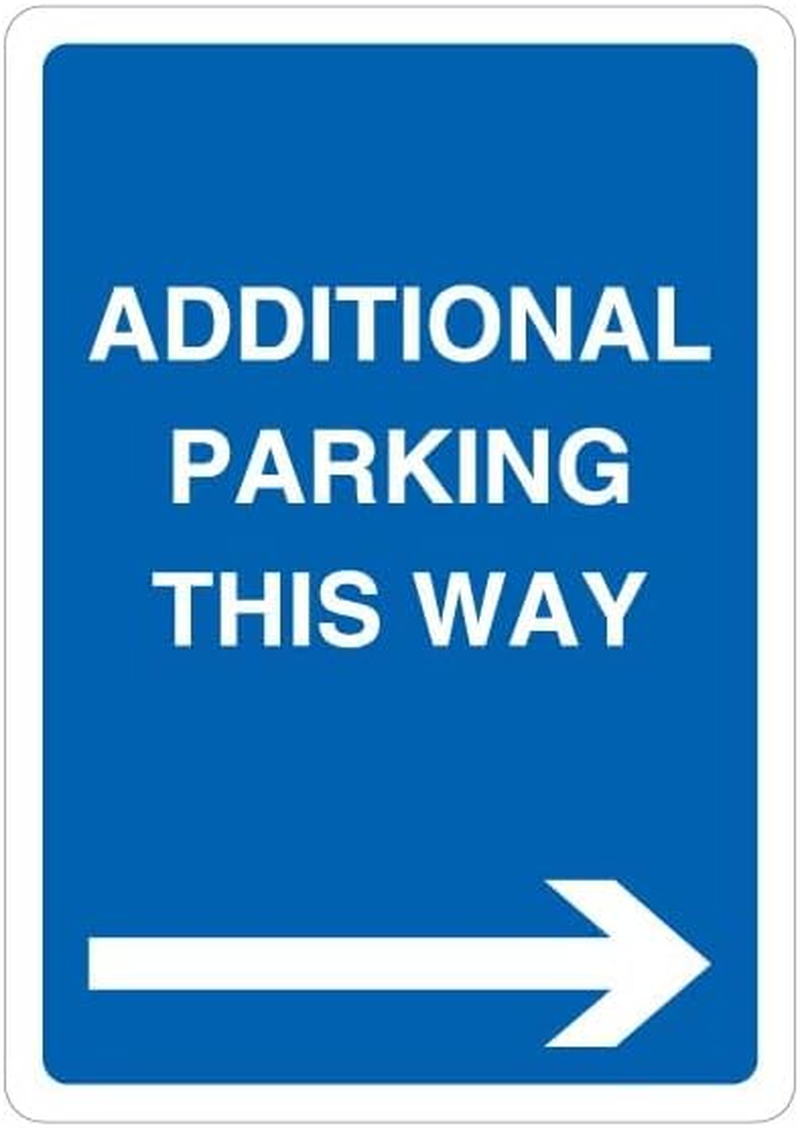V Safety Additional Parking This Way - Blue Arrow Right 297 X 210 1Mm Rigid Plastic Safety Sign