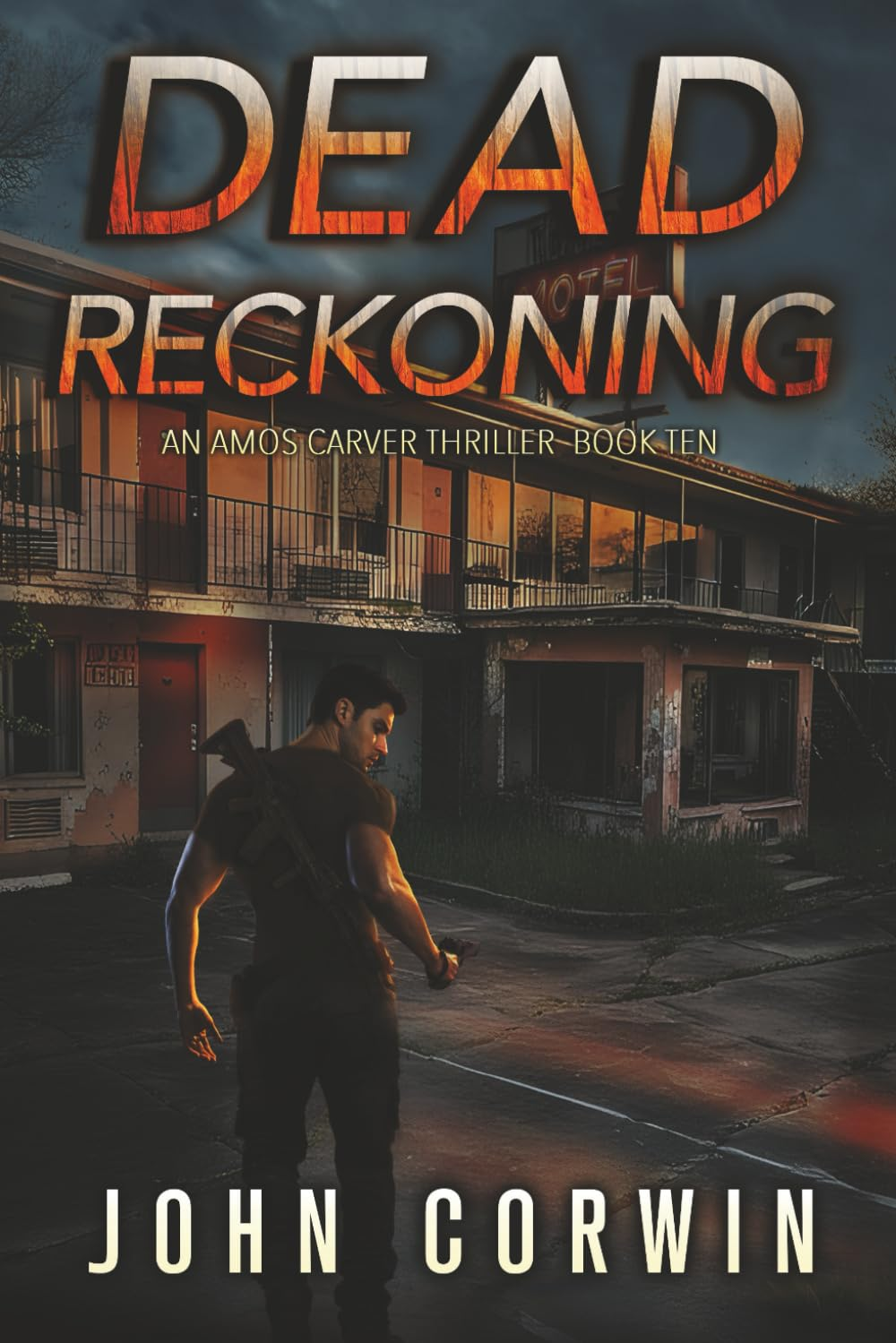 Dead Reckoning: a Vigilante Mystery Action Thriller