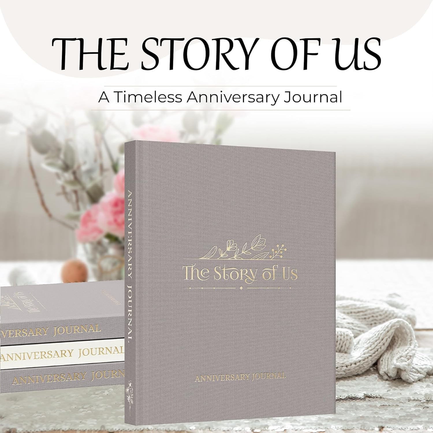 Anniversary Journal for Couples &ndash; the Story of Us | Relationship Memory Book, Love Story Diary & Keepsake Album &ndash; Wedding Gift for Him or Her, Engagement or Anniversary Present (184 Pages, Taupe)