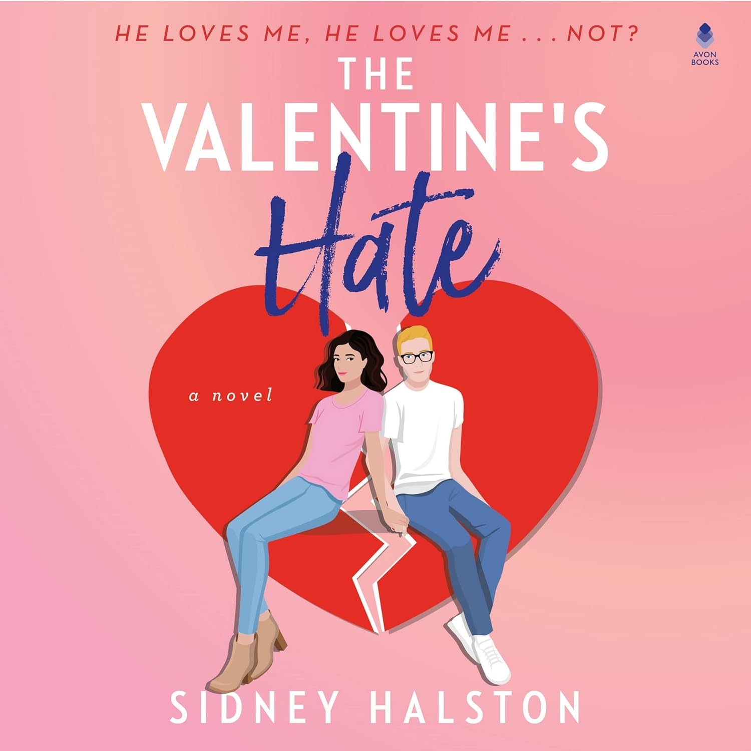 The Valentine'S Hate: a Novel