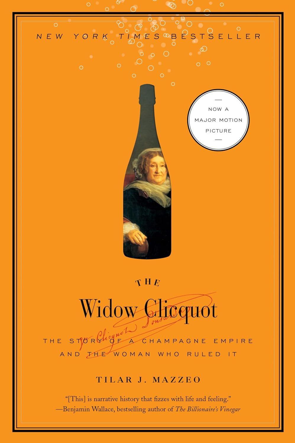 The Widow Clicquot: the Story of a Champagne Empire and the Woman Who Ruled It image number 1