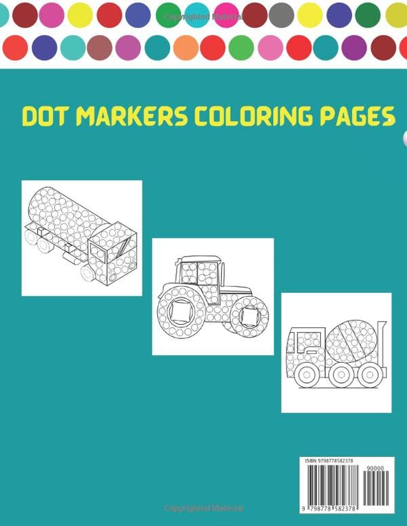 Dot Markers Activity Book Vehicles: Dot Marker Vehicles Coloring Book for Kids /Dot Coloring Book for Kids Boys & Girls | Preschool Kindergarten ... for Toddlers (Dot Markers Coloring Books) image number 1