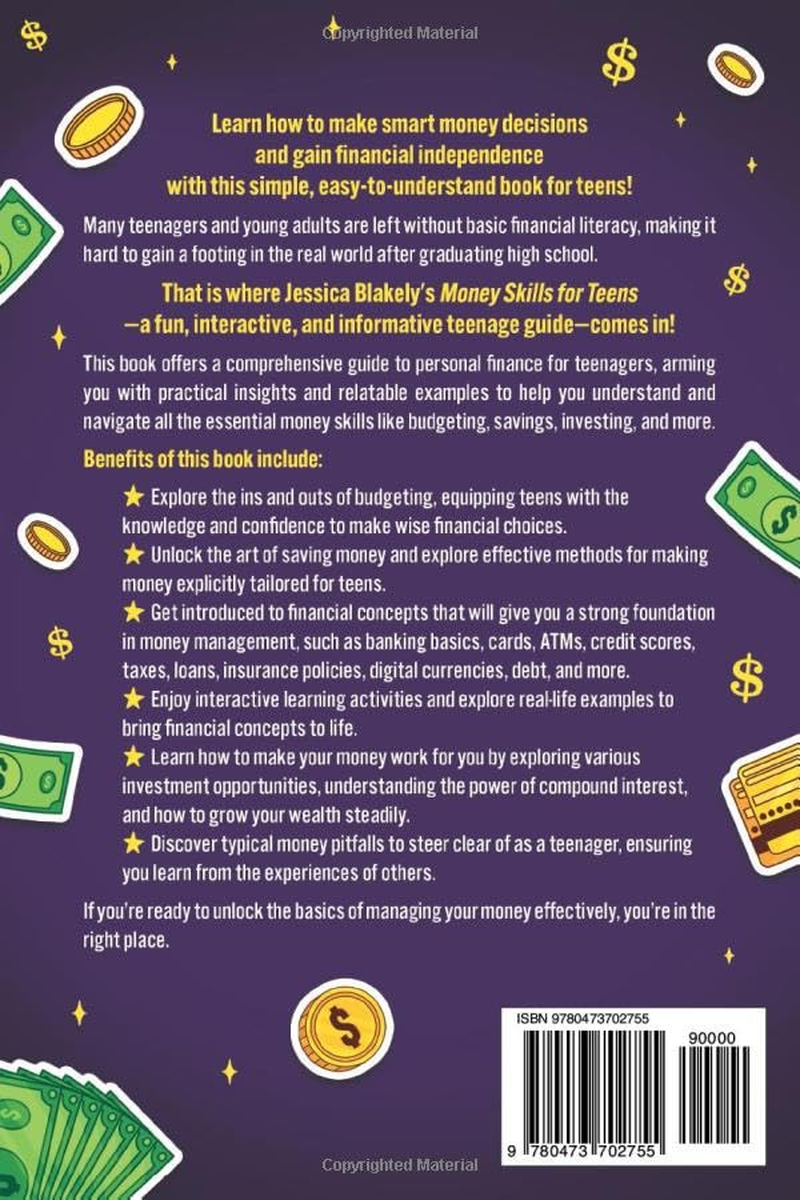 Money Skills for Teens: the Ultimate Teen Guide to Personal Finance and Making Cents of Your Dollars image number 1