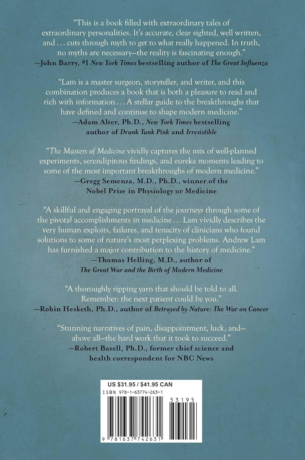 The Masters of Medicine: Our Greatest Triumphs in the Race to Cure Humanity'S Deadliest Diseases