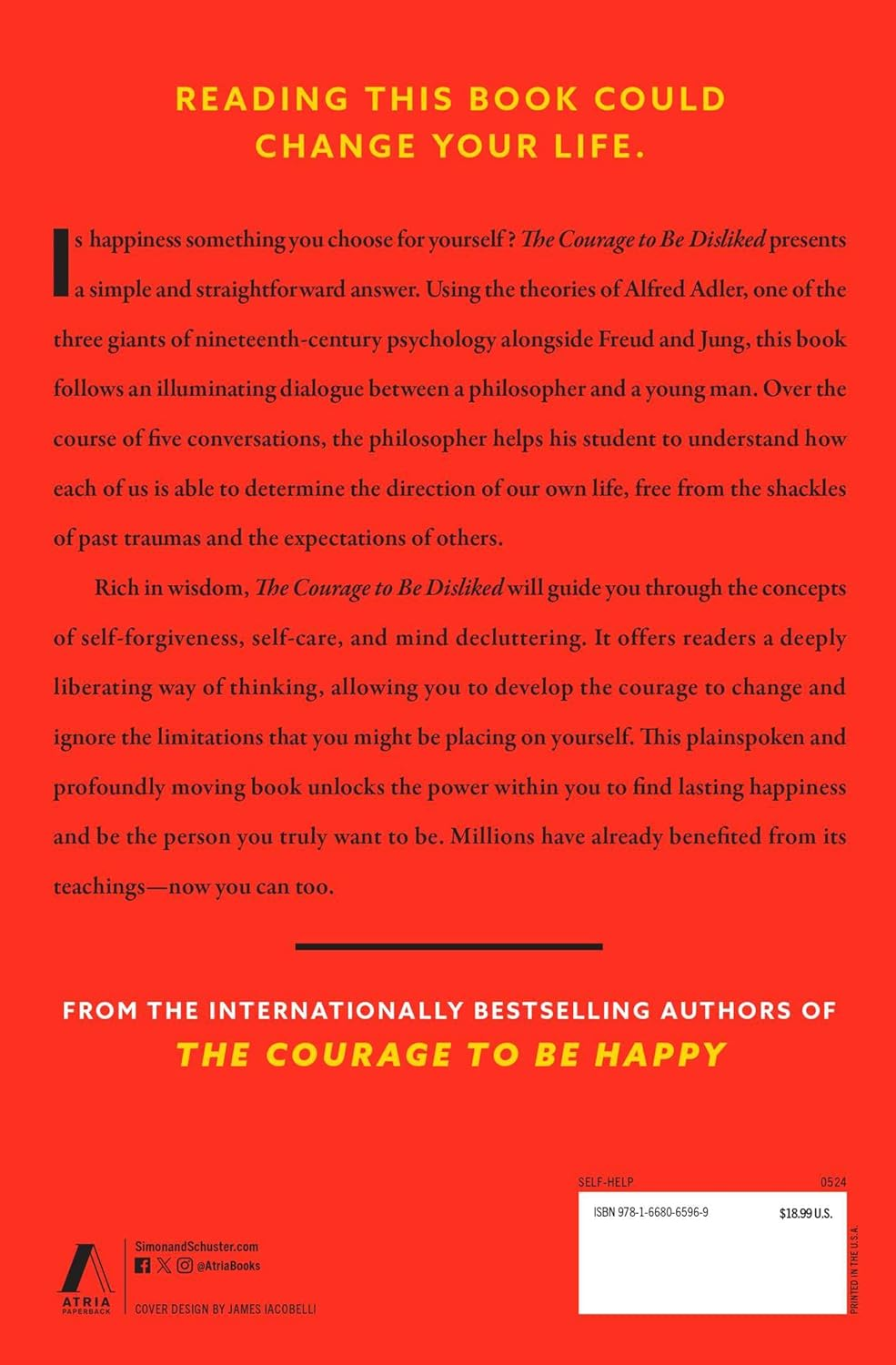 The Courage to Be Disliked: the Japanese Phenomenon That Shows You How to Change Your Life and Achieve Real Happiness image number 1