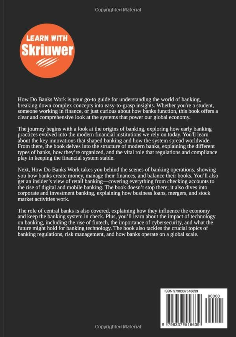 How Do Banks Work: a Beginner&rsquo;S Guide to the Financial System