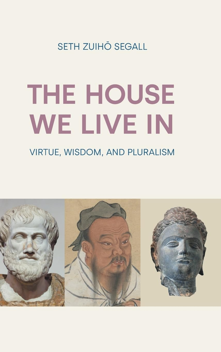 The House We Live In: Virtue, Wisdom and Pluralism image number 1