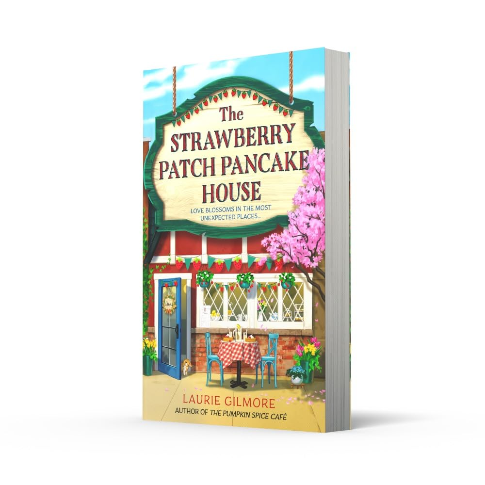 The Strawberry Patch Pancake House: a Brand New Small Town Romance from the Author of Tiktok Phenomenon the Pumpkin Spice Caf&eacute;: Book 4 image number 3