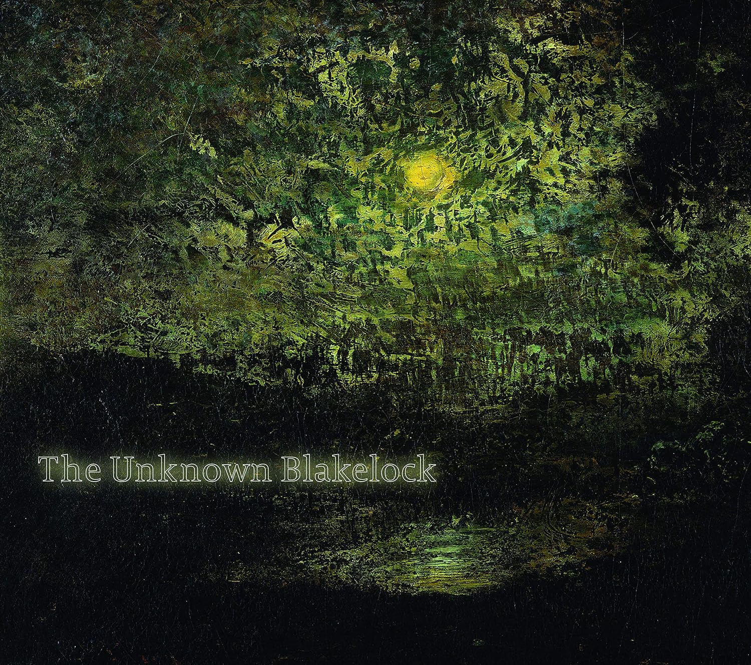 The Unknown Blakelock
