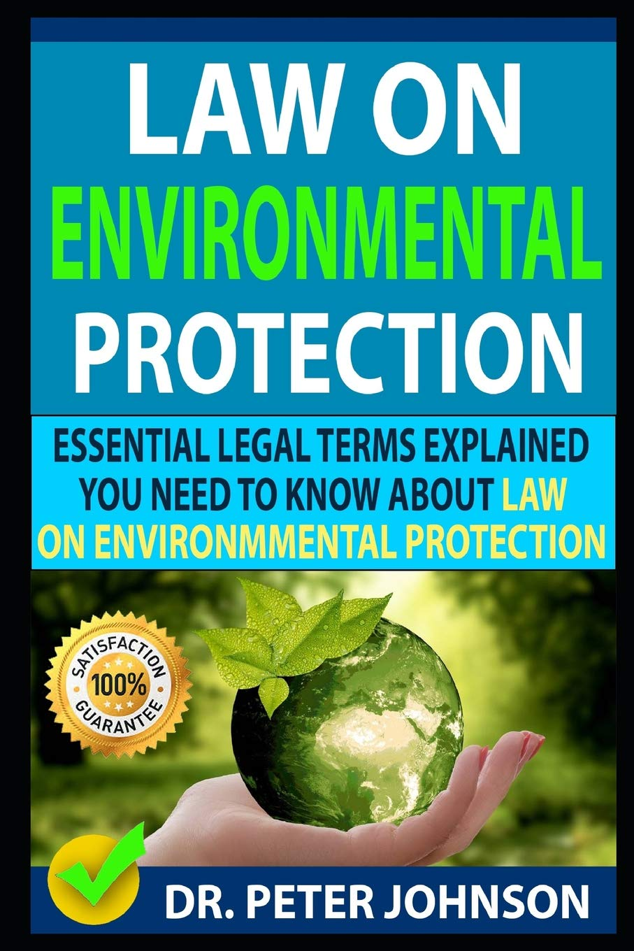 LAW on ENVIRONMENTAL PROTECTION: Essential Legal Terms Explained You Need to Know about Law on Environmental Protection! image number 1