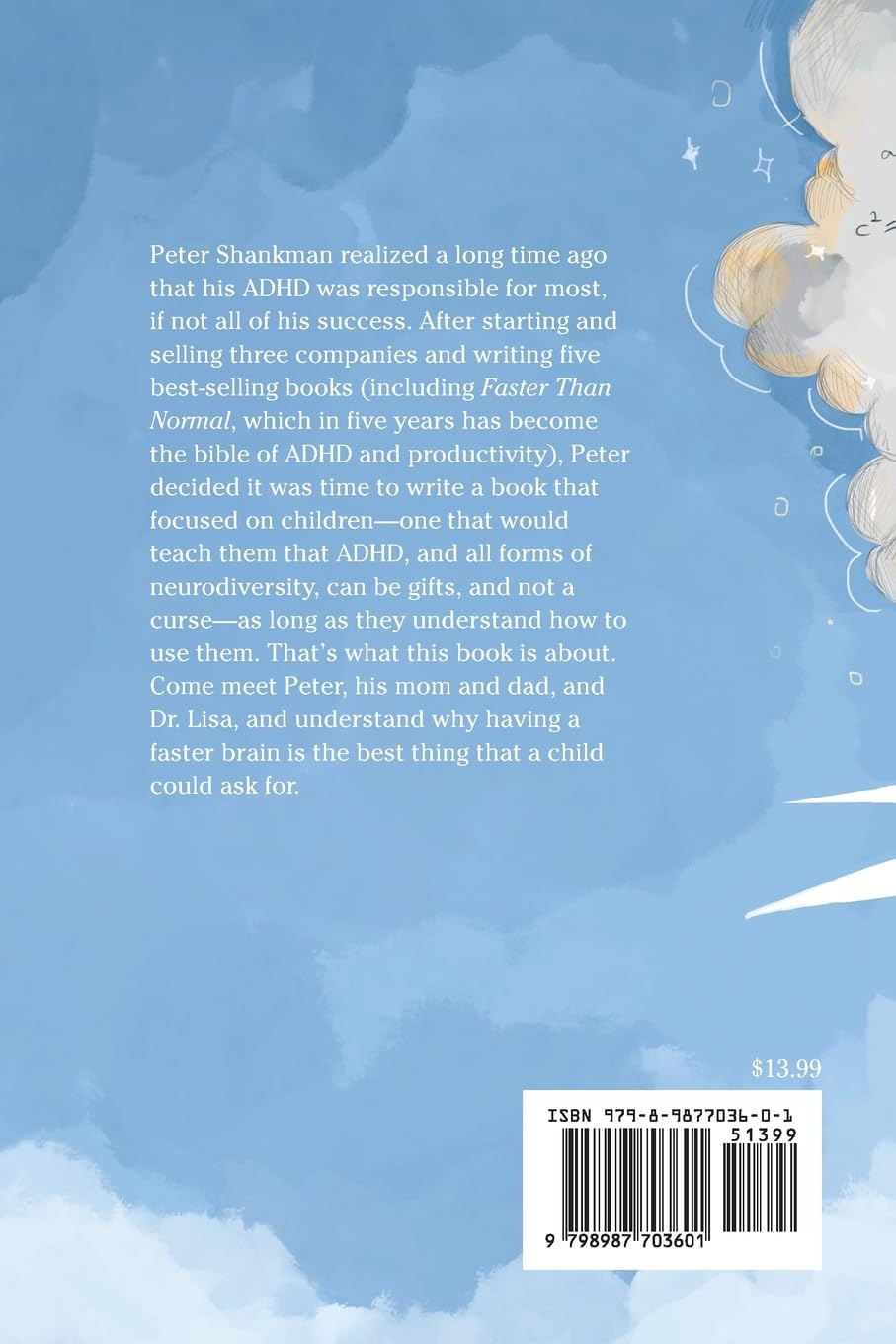 The Boy with the Faster Brain