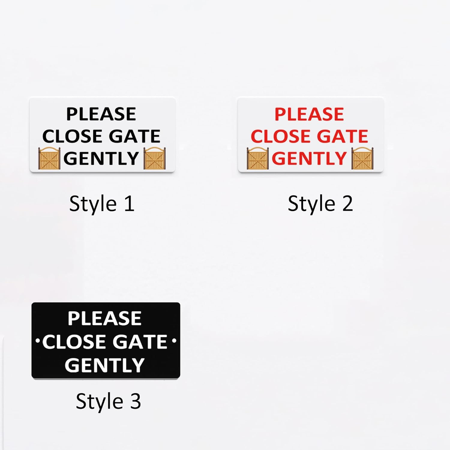 Please Close Gate Gently Sign Outdoor Plaque, Home&Garden Notice (Style 1(Black Text), with Self-Adhesive at Back)